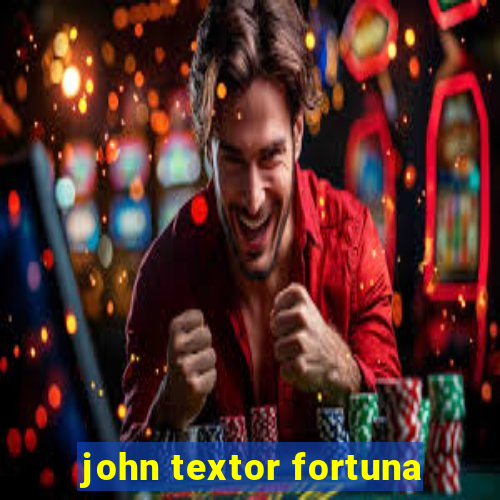 john textor fortuna